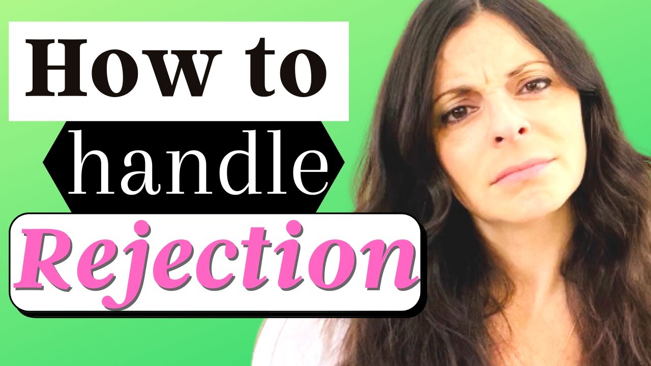 Rejection (Why it's a GOOD thing)