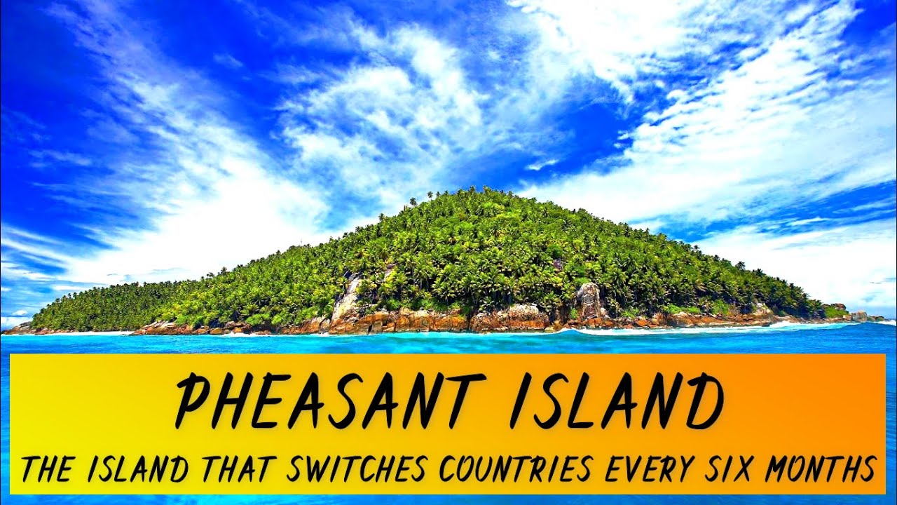 Pheasant Island | The Island That Switches Countries Every Six Months | The Lost Wanderer
