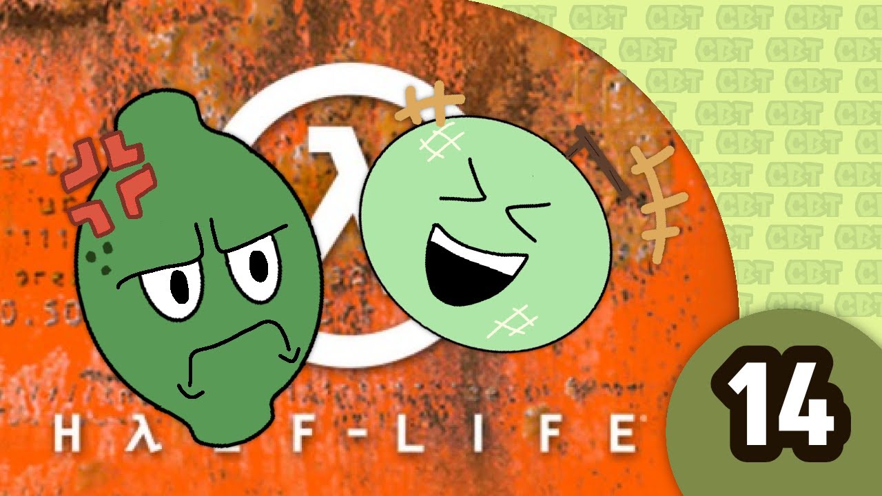 Half-Life PART 14 | Lime Head with a """""""BIT"""""" of Salt....