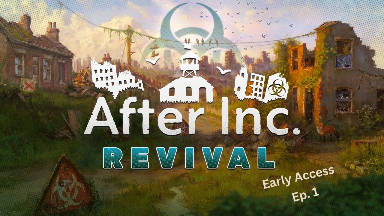 Exploring the unknown: After Inc Revival - Early Access Playthrough Part 1
