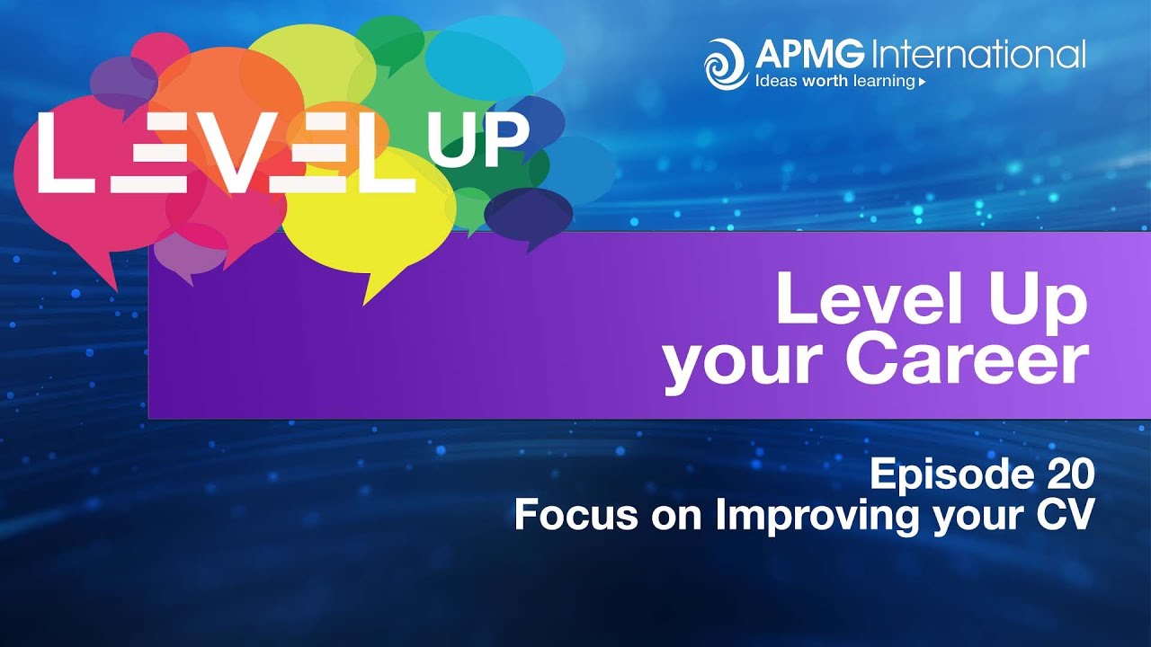 Episode 20 - Level Up Your Career - Focus on improving your CV.