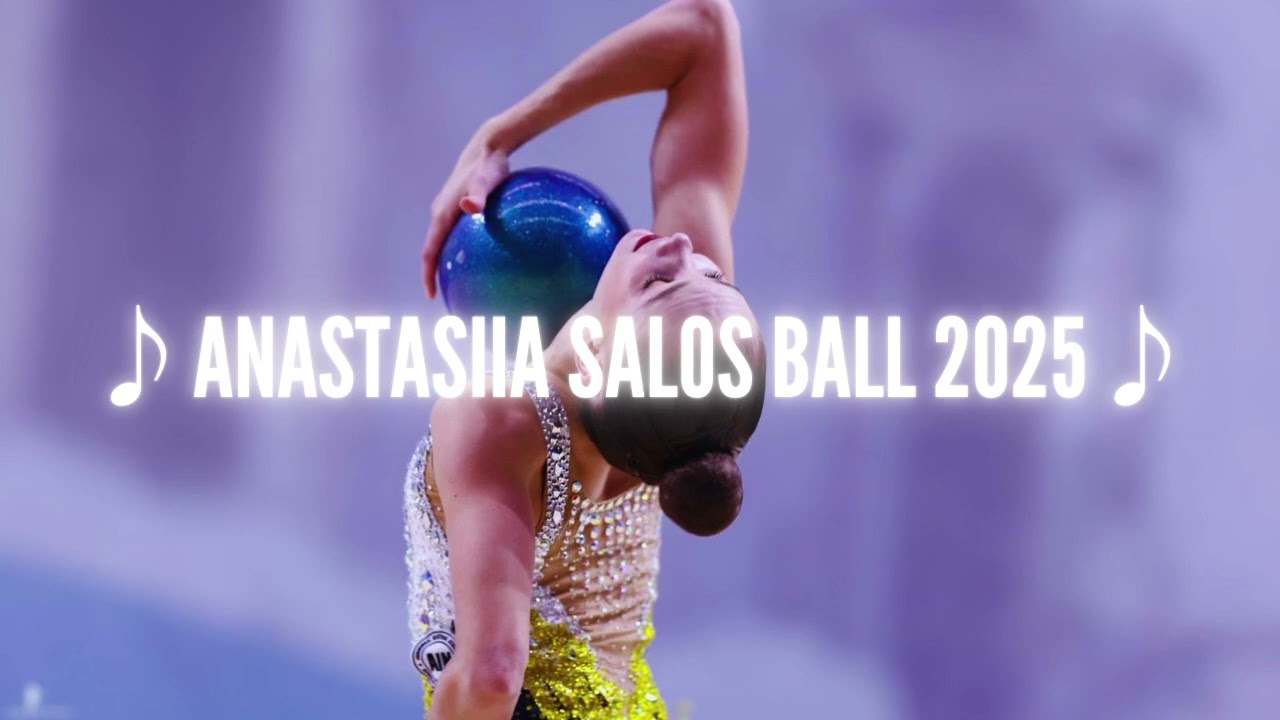 Anastasiia Salos Ball 2025 (Music)