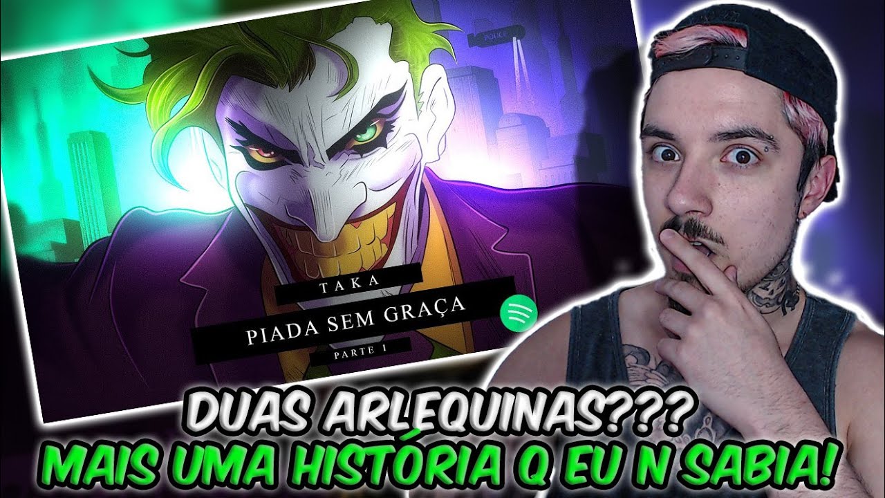 (2 ARLEQUINAS?!) REAGINDO ao Taka - Piada Sem Graça (Parte 1) - Jack Napier |Prod. Khellvyn | REACT
