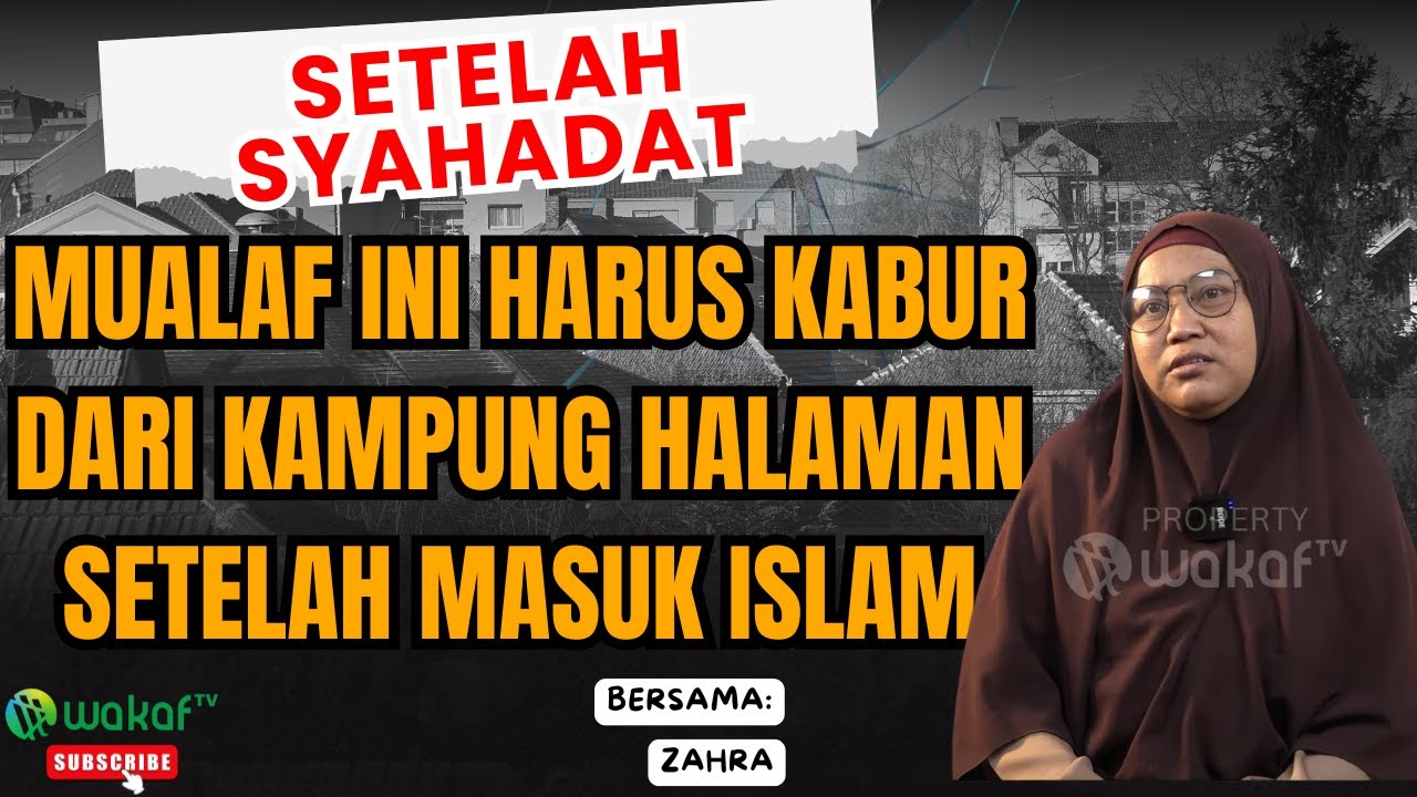 MUALAF INI HARUS KABUR DARI KAMPUNG HALAMAN SETELAH MASUK ISLAM