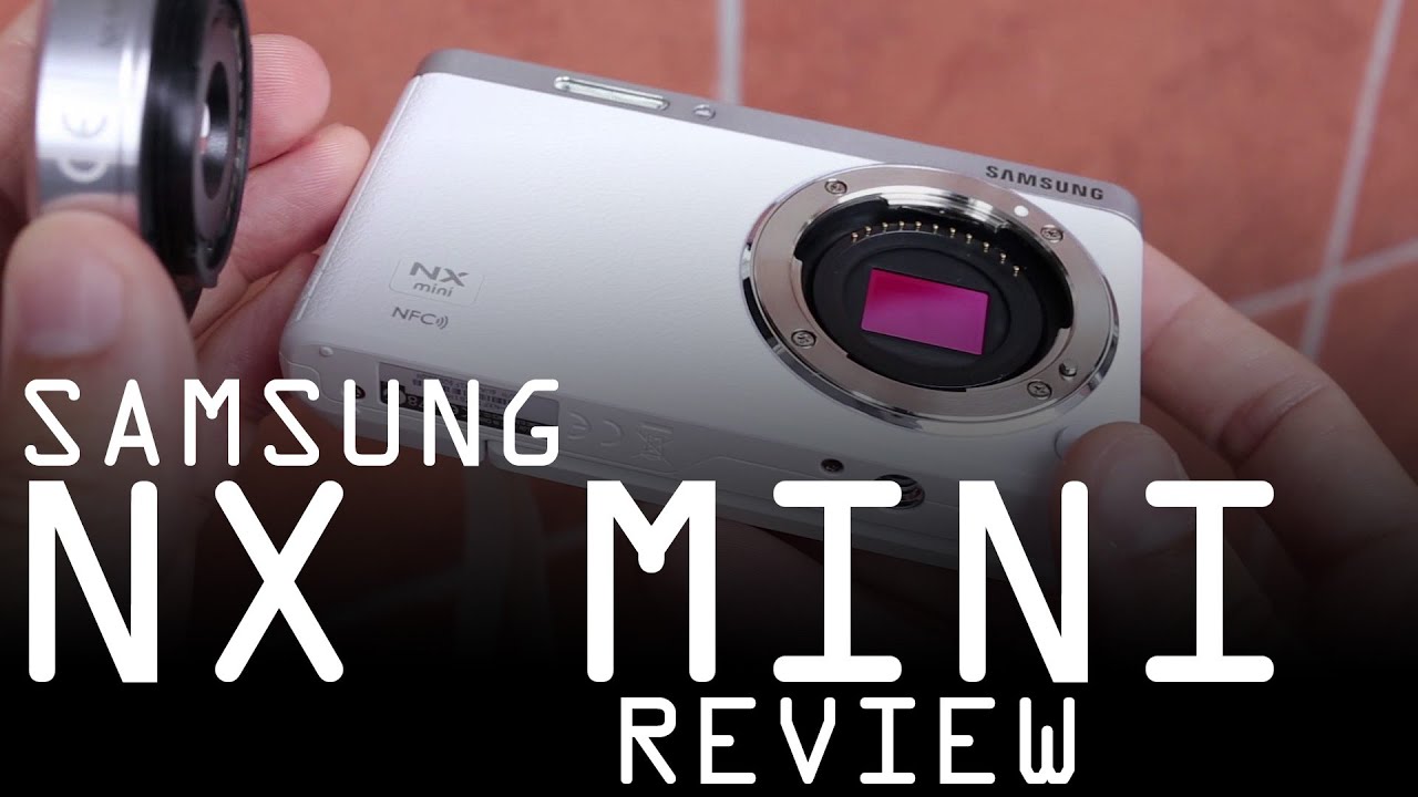Обзор Samsung NX mini