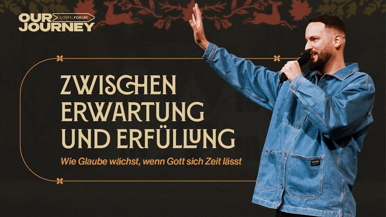Zwischen Erwartung und Erf&uuml;llung | Markus Wenz | Gospel Forum