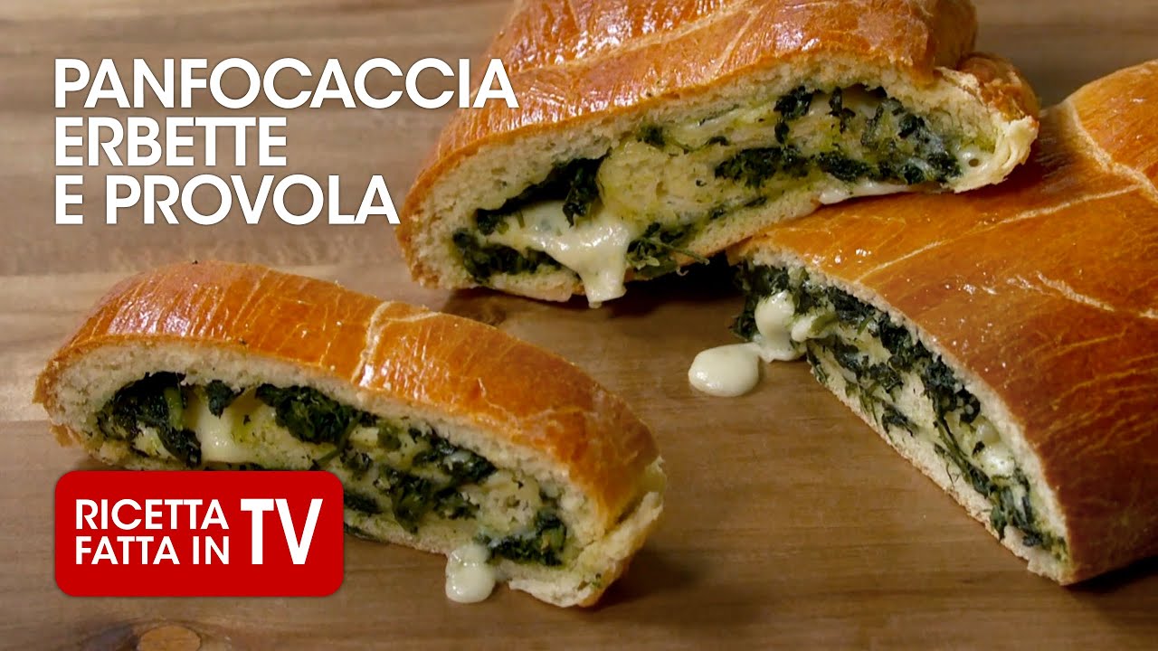 PANFOCACIA ERBETTE E PROVOLA di Benedetta Rossi - Ricetta TV Fatto in Casa per Voi