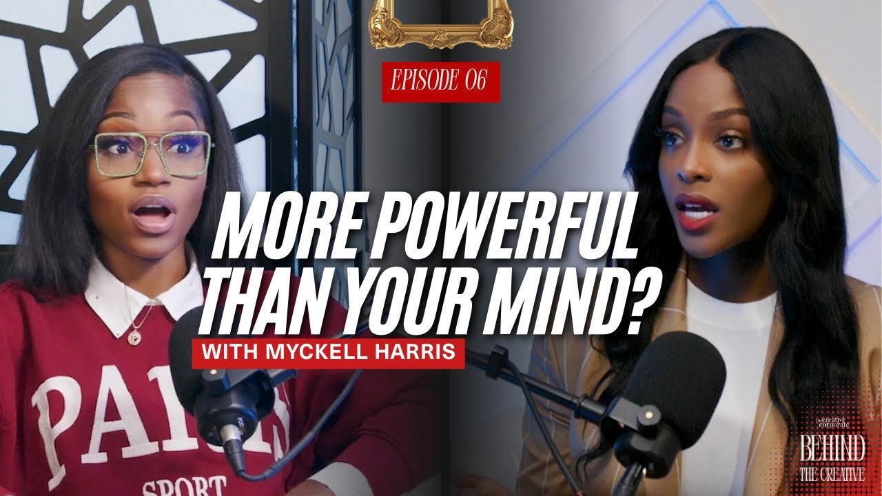 Your Energy is More Powerful than Your Mindset! Master Creative with Myckell From 