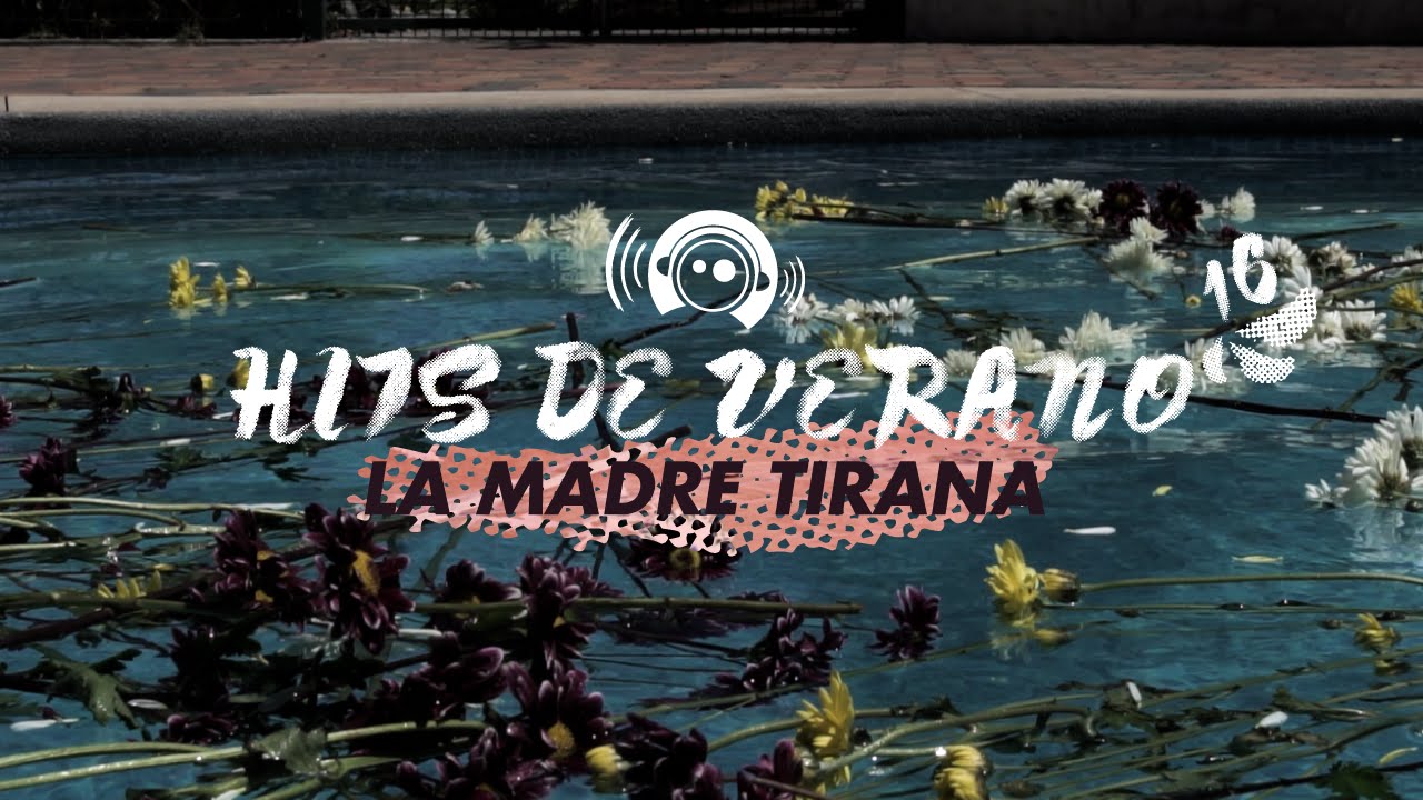 La Madre Tirana - El Cuadro (Lyric Video)