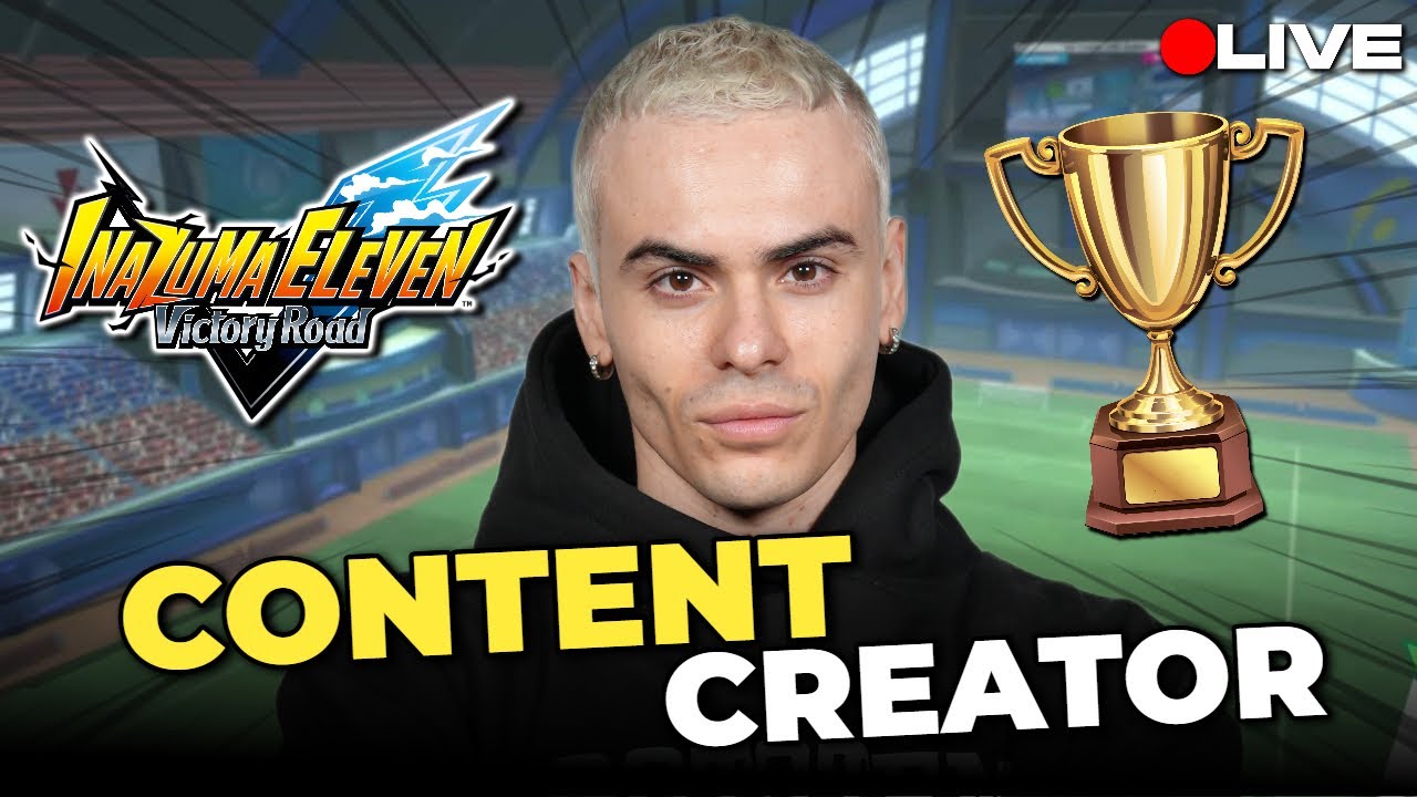 CONTENT CREATOR CUP - Inazuma Eleven Victory Road 🏆