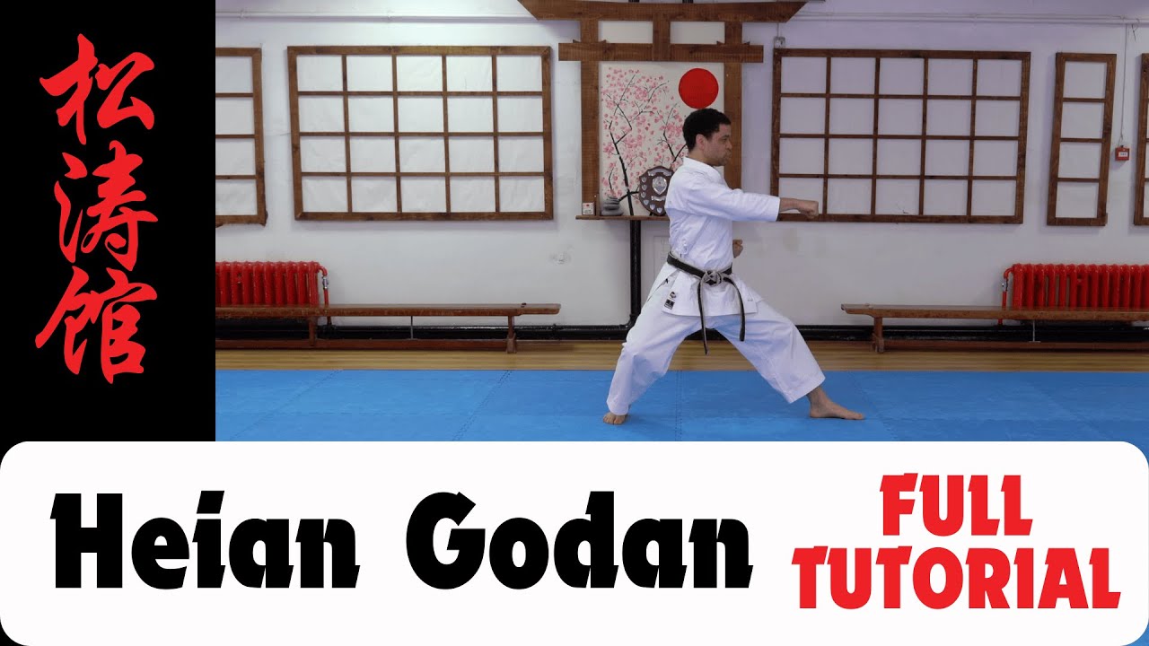Heian Godan - A detailed guide to the HARDEST Heian Kata