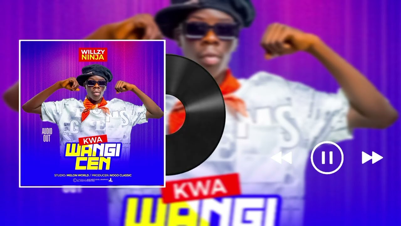 Kwa Wangi Cen - Willzy Ninja ( Official Audio )