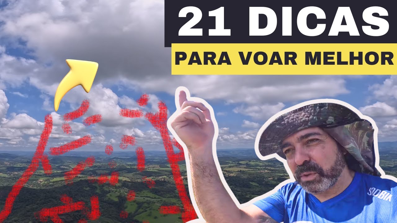 PARAPENTE, Como funciona o esporte ? 21 dicas de voo para quem está começando ou está interessado.