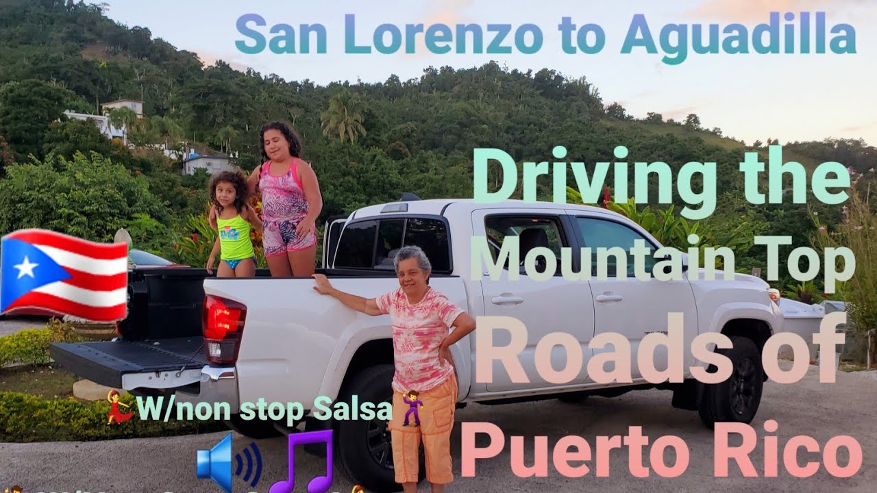 🇵🇷 Driving the Mountain Top Roads of Puerto Rico w/Non Stop Salsa🎵: San Lorenzo to Aguadilla 2021💃🕺🔊