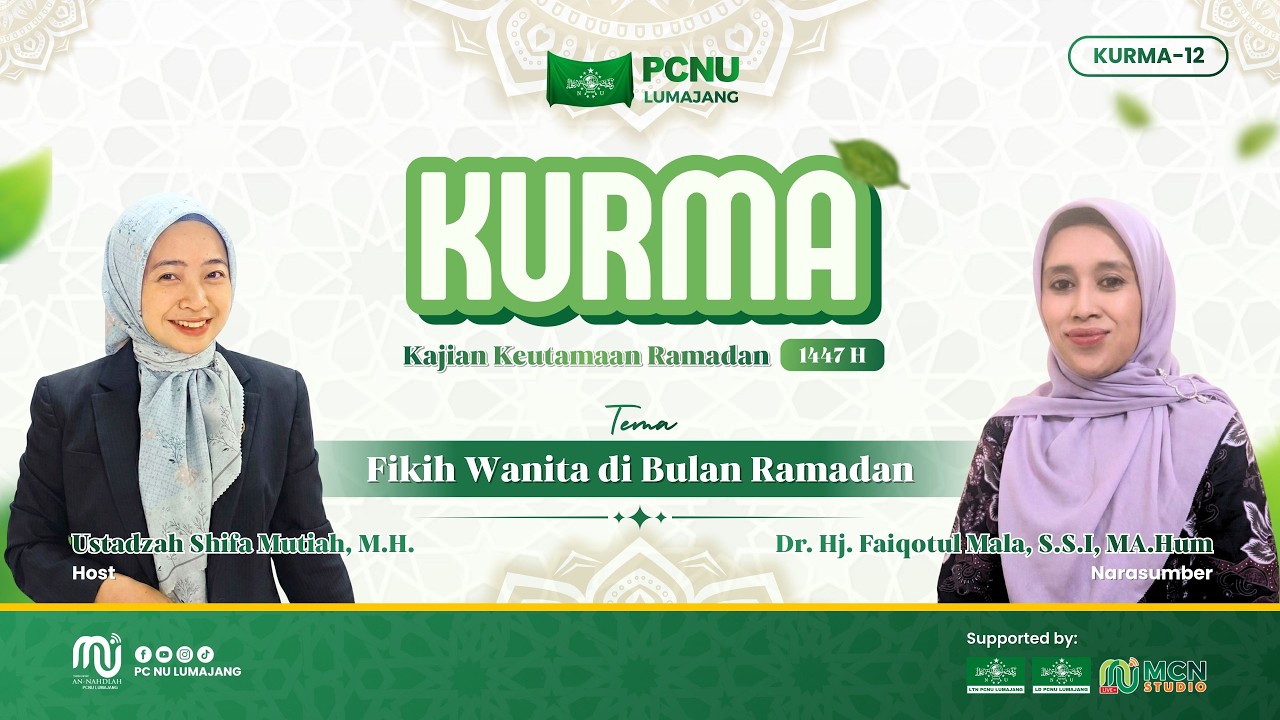 🔴 Fikih Wanita di Bulan Ramadan - KURMA (Kajian Keutamaan Ramadhan) Ke-12
