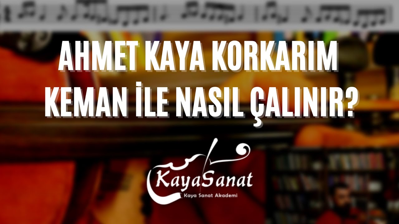 Ahmet Kaya Korkarım Keman İle Nasıl Çalınır?