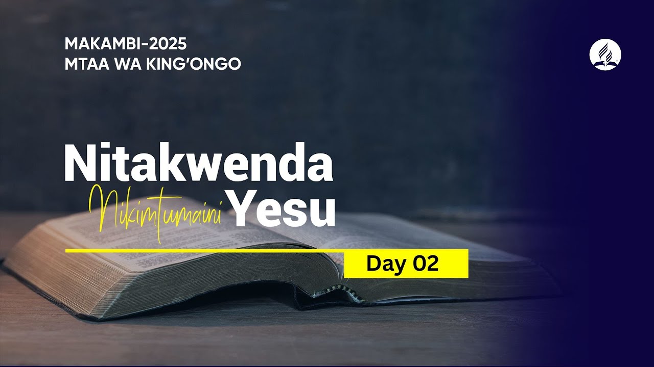MAKAMBI MTAA WA KING'ONGO 2025 || NITAKWENDA NIKIMTUMAINI YESU