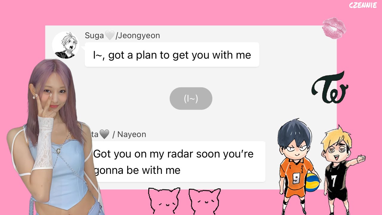 [Strategy] Haikyuu x Twice & Megan Thee Stallion || haikyuu texts || kpop || czennie