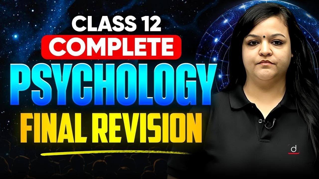 Class 12 Psychology | Complete Final Revision | Full Syllabus One Shot | Board Exam 2026
