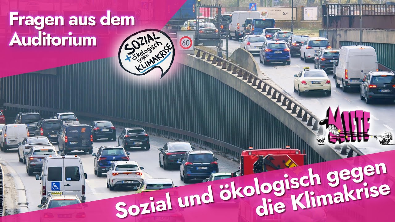 Sozial und ökologisch gegen die Klimakrise | Fragen aus dem Auditorium