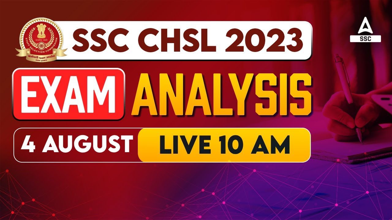 SSC CHSL Analysis 2023 | 4 Aug, Shift 1 | SSC CHSL Exam Asked Questions Analysis 2023