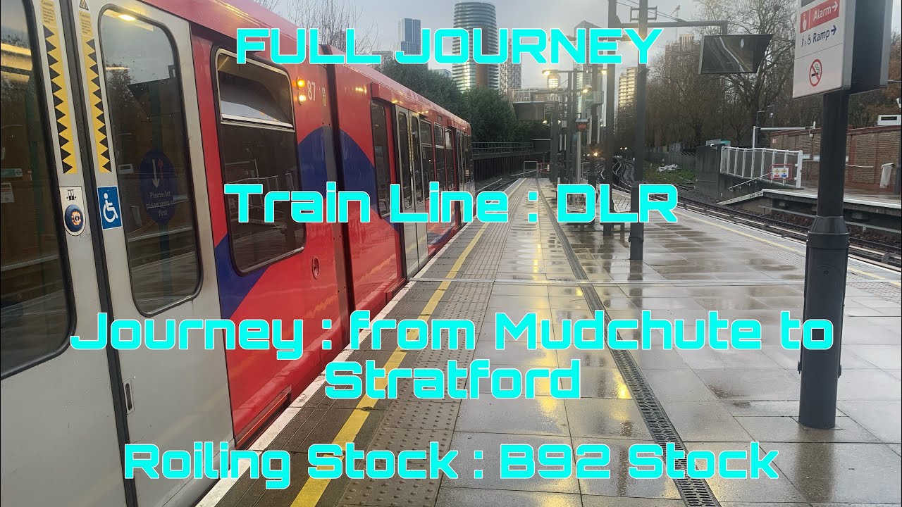 DLR - B92 Stock from Mudchute to Stratford | Full Journey