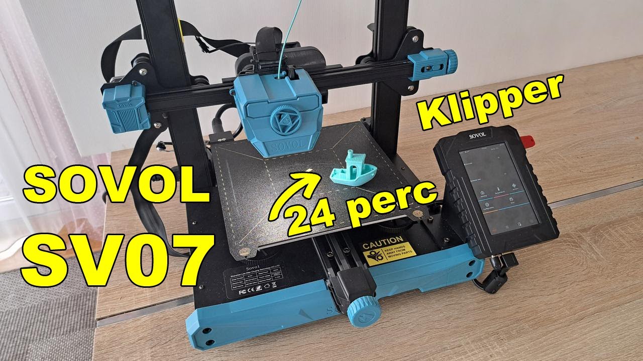 Sovol SV07 Klipper alapú 3D nyomtató bemutatása