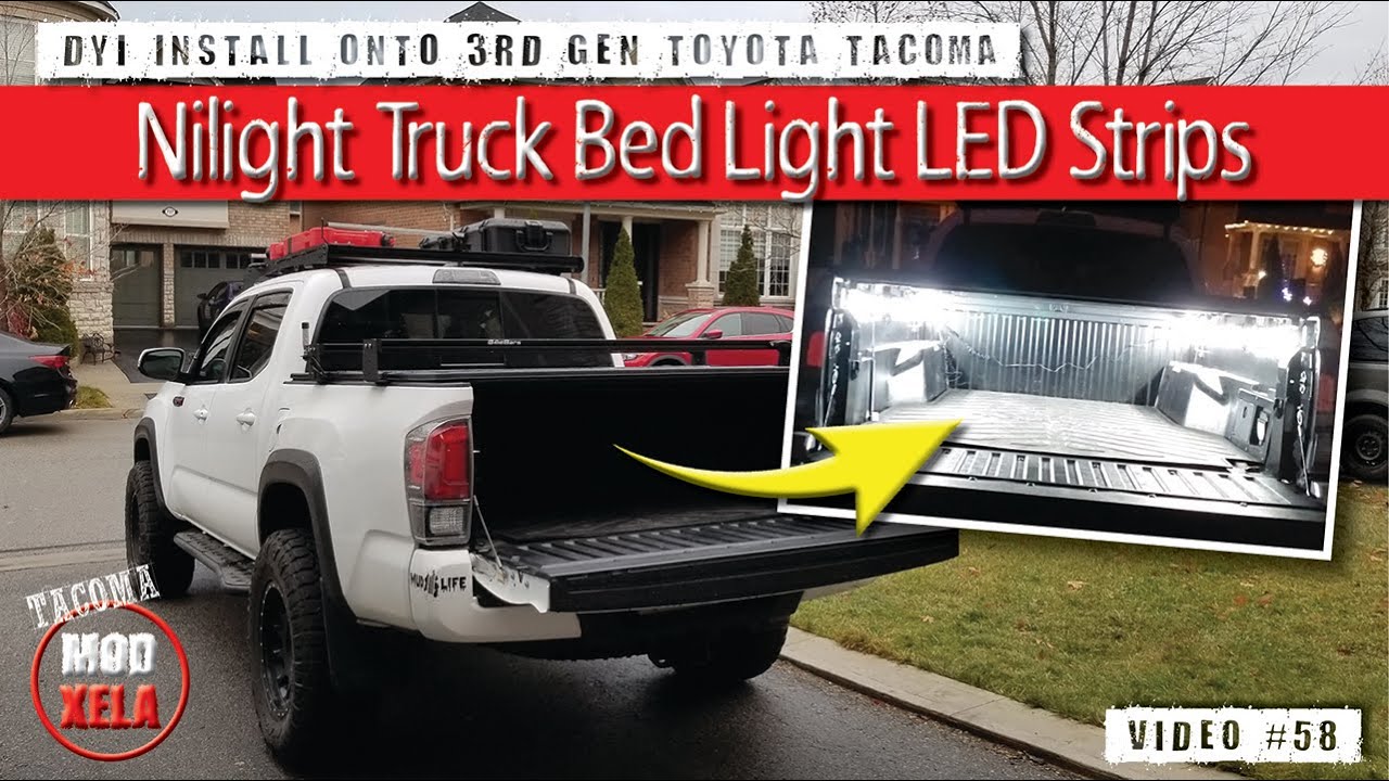 Nilight Truck Bed Light LED Strips DIY Installation onto 3rd Gen Toyota Tacoma | Mod #58