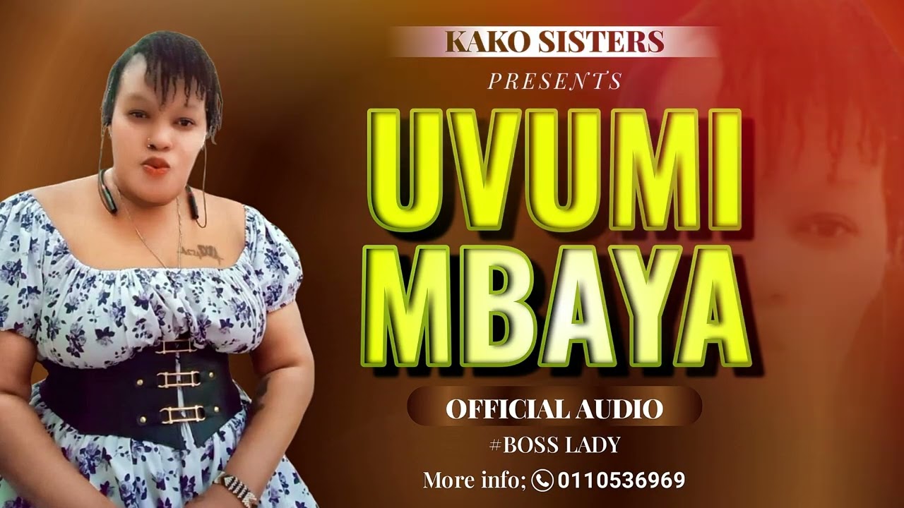 UVUMI MBAYA(OFFICIAL AUDIO) BY KAKO SISTERS