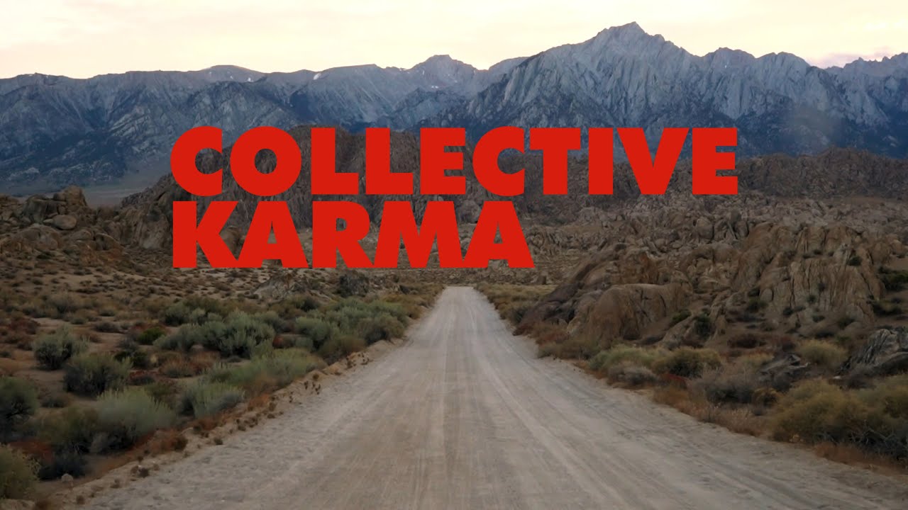 Collective Karma - Love, Light & Fire [Official Video]