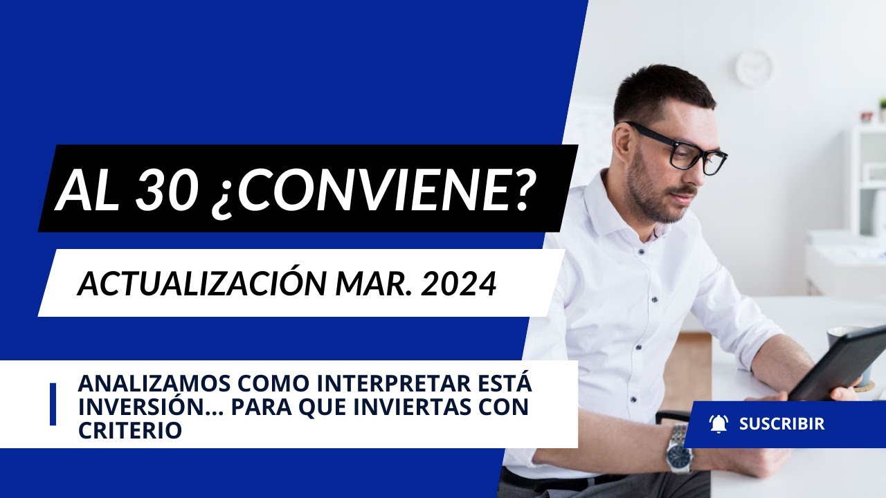 AL30 ¿CONVIENE? - Análisis Marzo 2024
