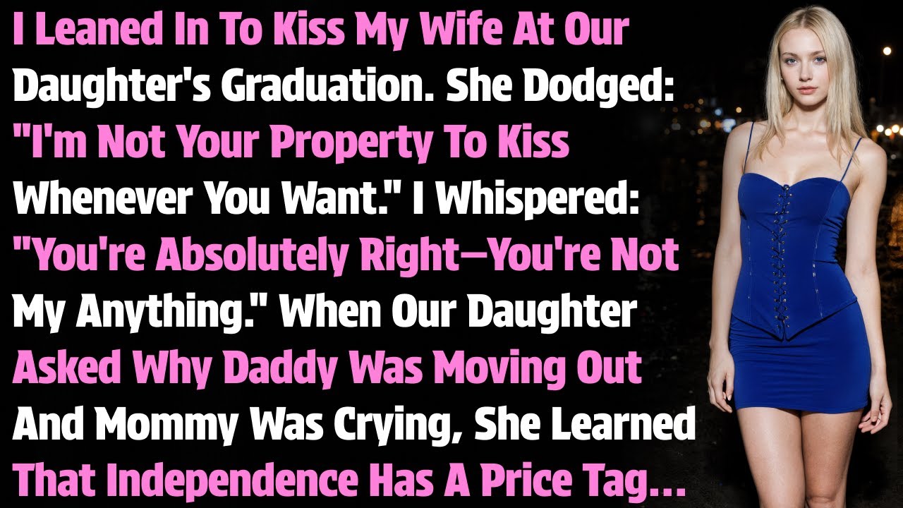 I Leaned In To Kiss My Wife At Our Daughter's Graduation. She Dodged: 
