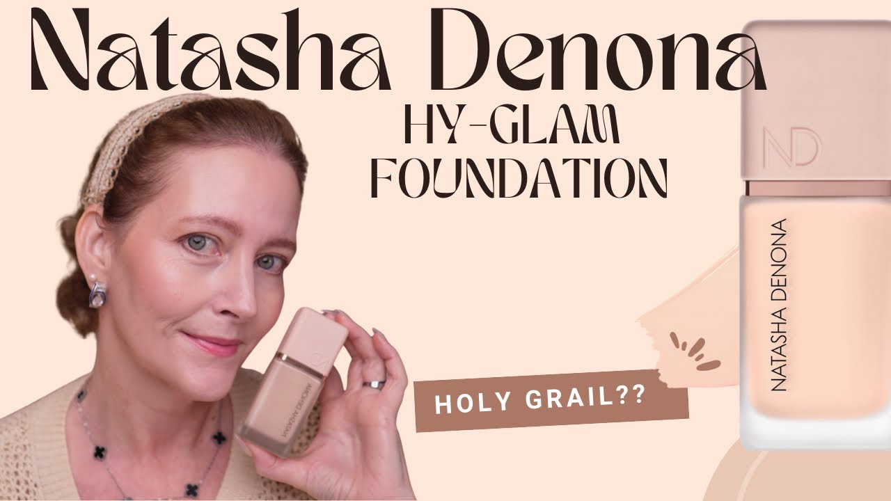 Natasha Denona HY-GLAM FOUNDATION, wear test and full hy-glam face