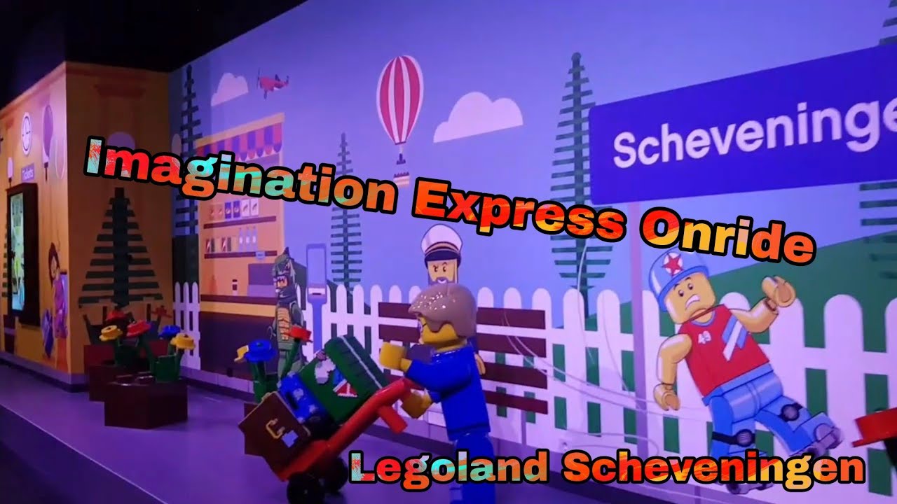Imagination Express Onride Legoland Scheveningen 2021