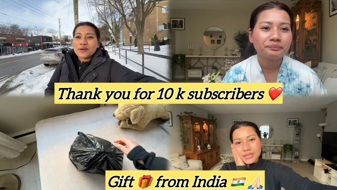Finally, 10 K subscriber 🙏🏻❤️😭 || ￼ gift from India 🇮🇳 || excited for Sonampa loser || ￼thank you al