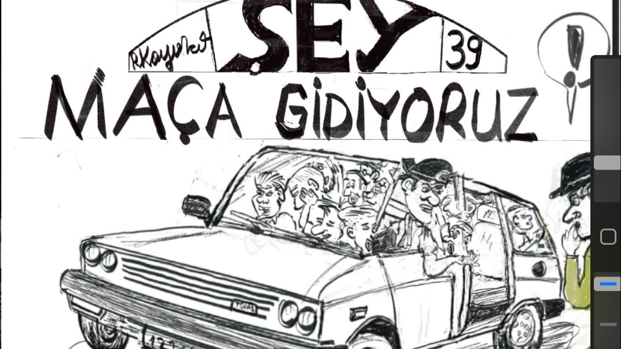 ŞEY #39 “MAÇA GİDİYORUZ”