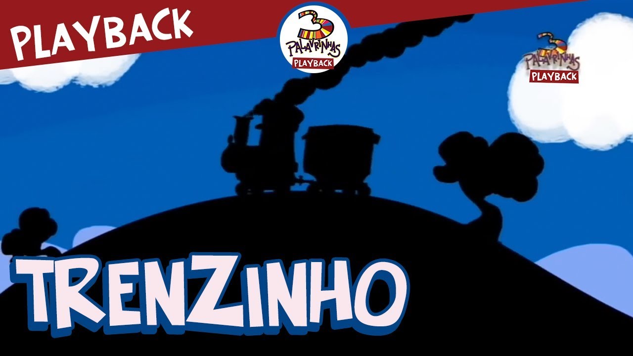 3 Palavrinhas - Trenzinho - Playback Volume 2