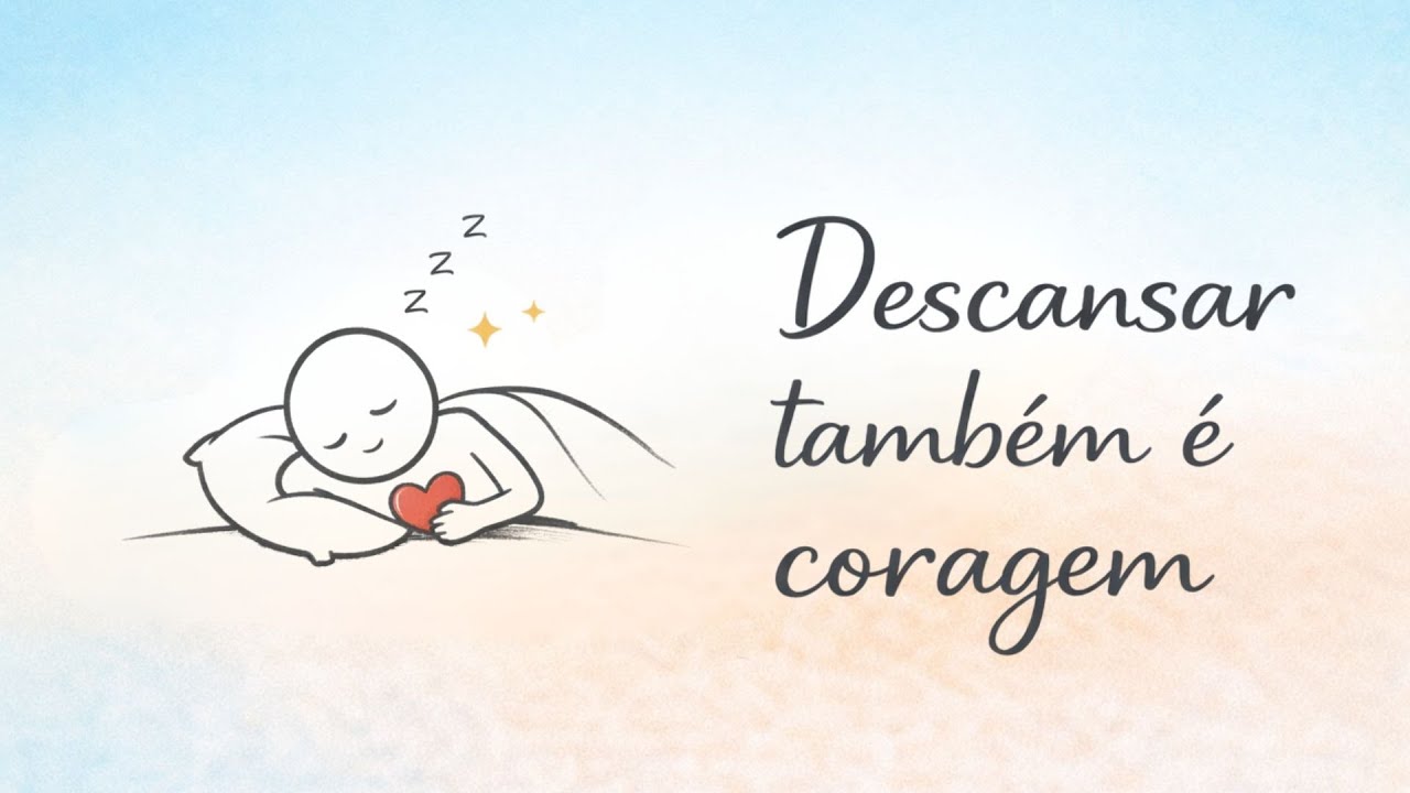 Descansar Também é Coragem | Uma canção sobre pausa, cuidado e amor-próprio 🤍🌼🌿