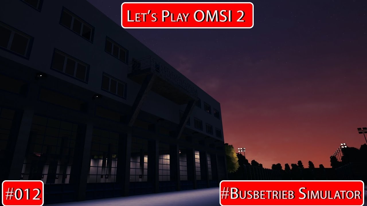 OMSI 2 #012  Busbetriebs Simulator | Wir Gr&uuml;nden einen Busbetrieb