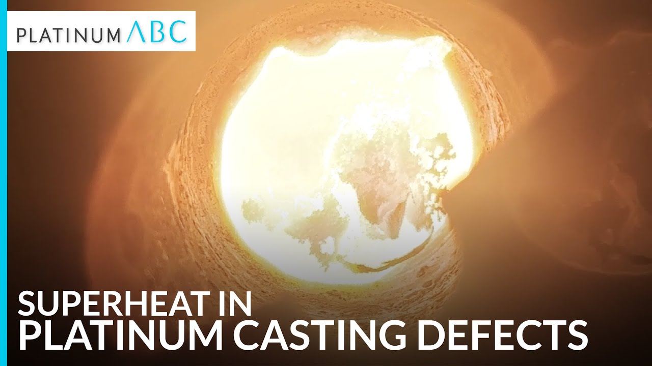 Superheat in Platinum Casting: How Temperature Solves & Causes Defects