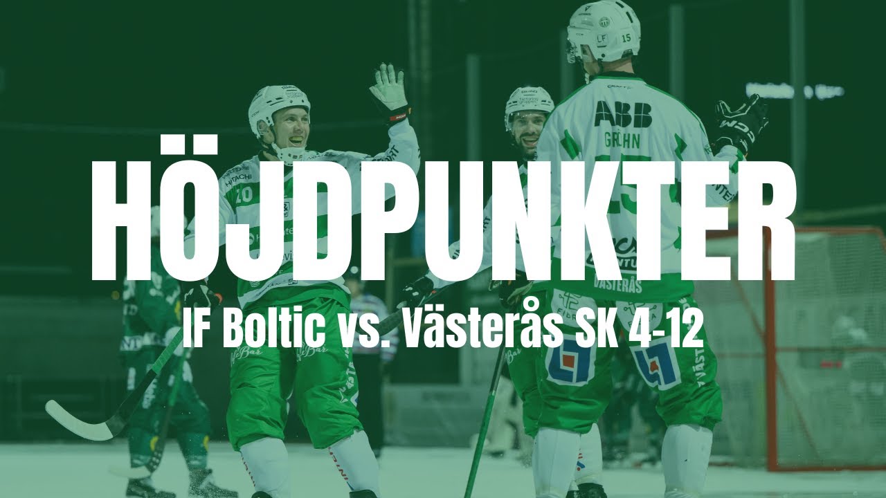 H&ouml;jdpunkter | IF Boltic - V&auml;ster&aring;s SK 4-12 | Elitserien Herr
