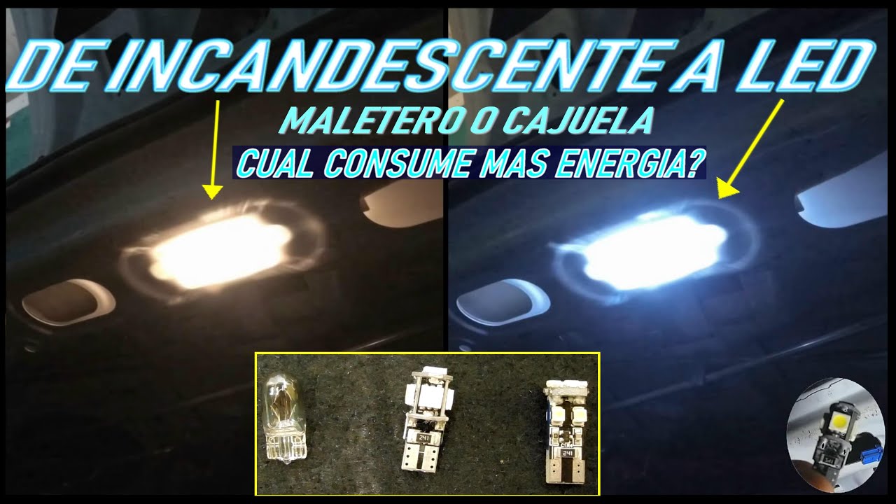 Cambio de foco de cajuela a LED y Comparacion de consumo electrico