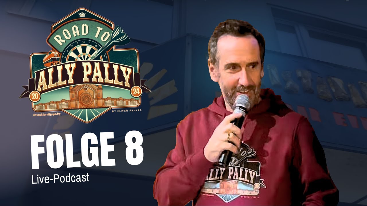 Road to Ally Pally 2024 - Folge 8: Live-Podcast (Mit Tonproblemen)