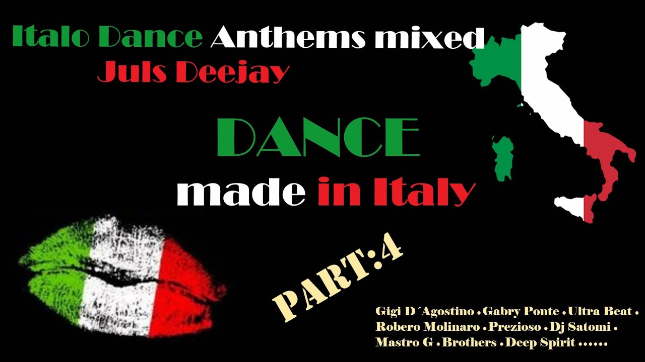 Italo Dance Anthem&acute;s Part 4 | Juls Deejay