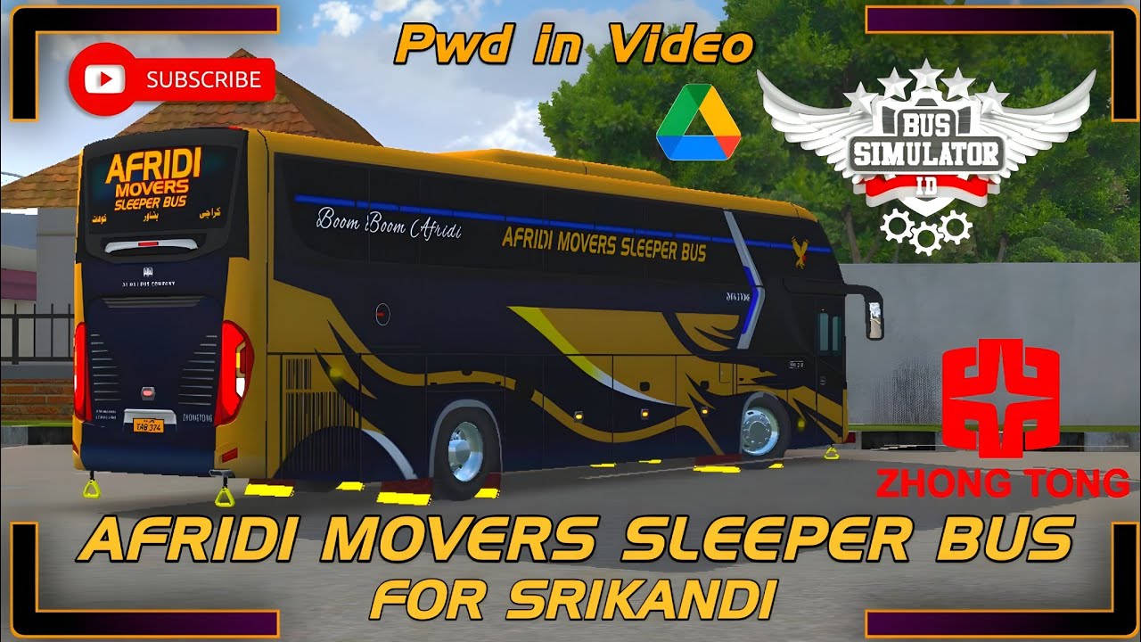 AFRIDI MOVERS SLEEPER BUS | Zhongtong|Ultra HD Livery For Srikandi | Bukhari Creation