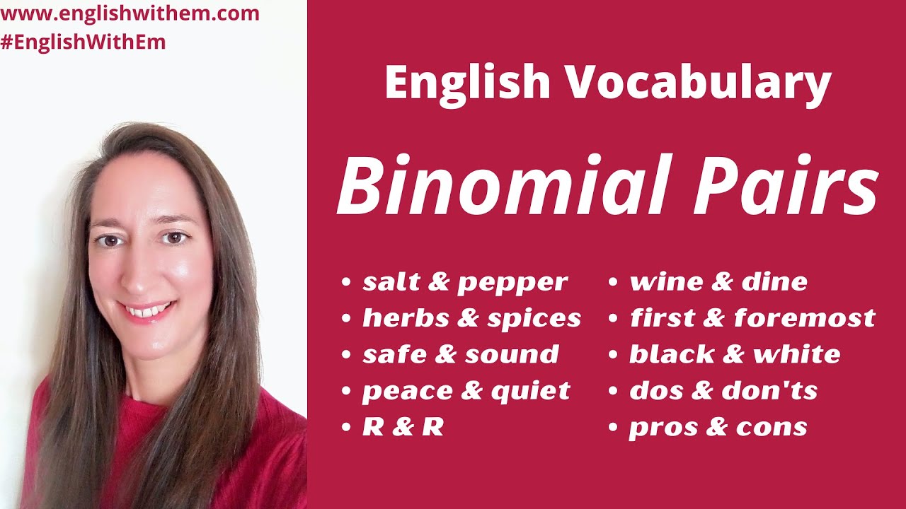 Fixed Expressions in English: BINOMIAL PAIRS [English Vocabulary]