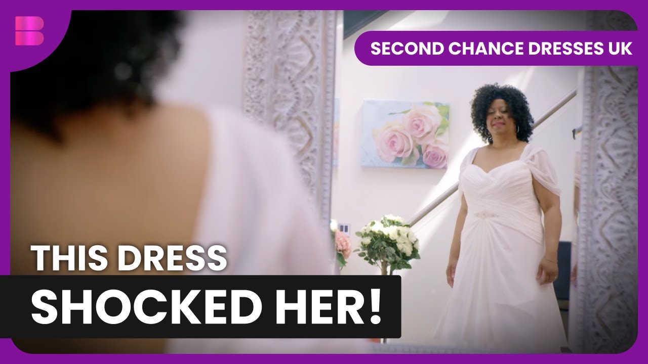 She Said Yes... to the Dress! - Second Chance Dresses UK - Reality TV