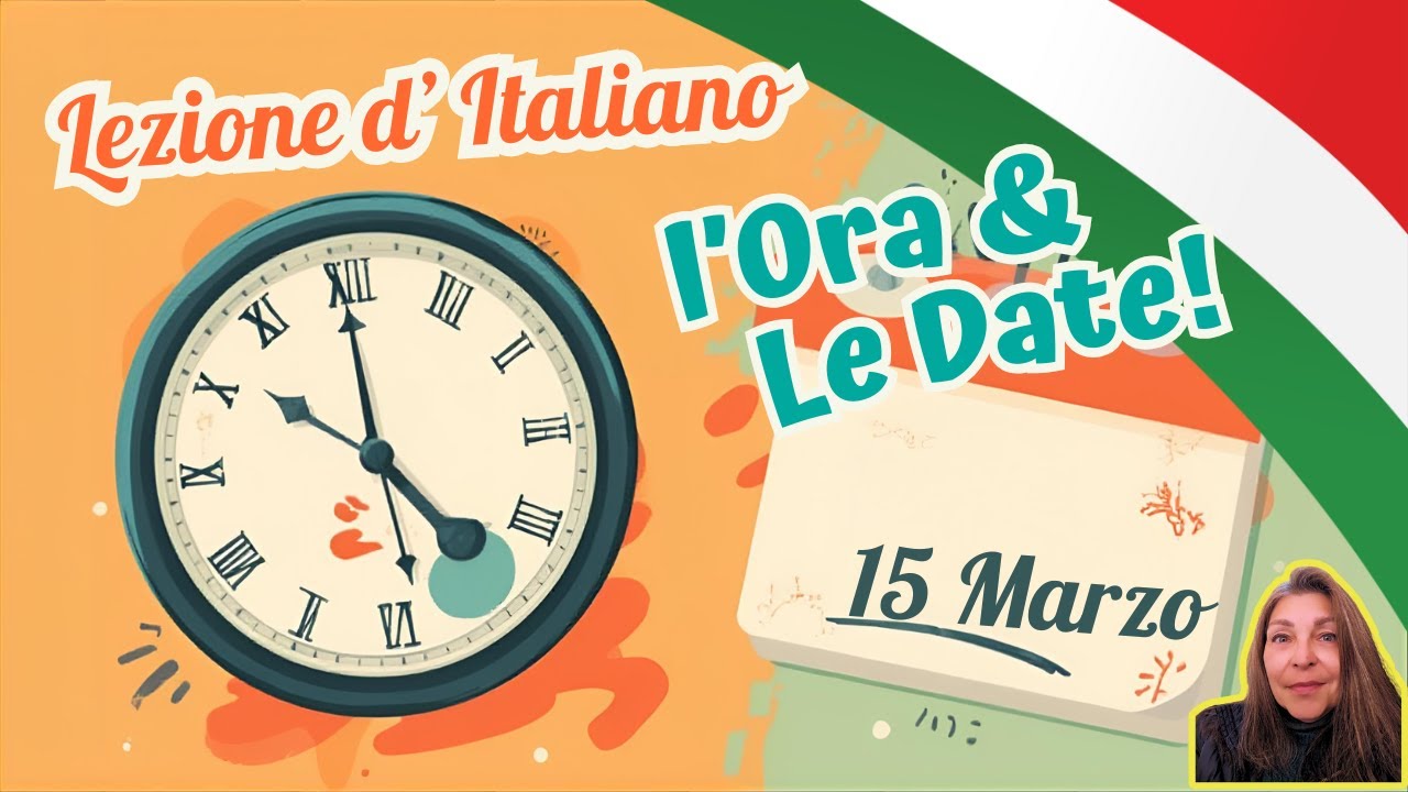 Mastering Time and Dates in Italian Made EASY