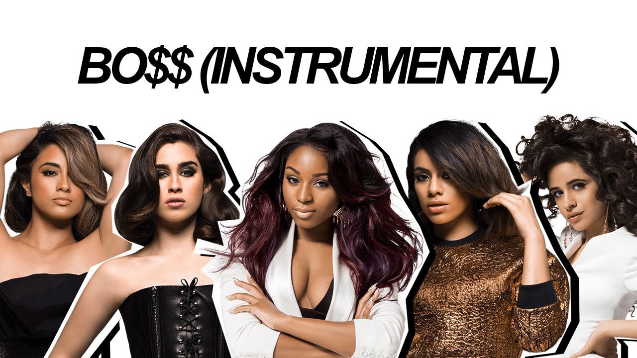 BO$$ (BOSS) // Fifth Harmony (Instrumental)