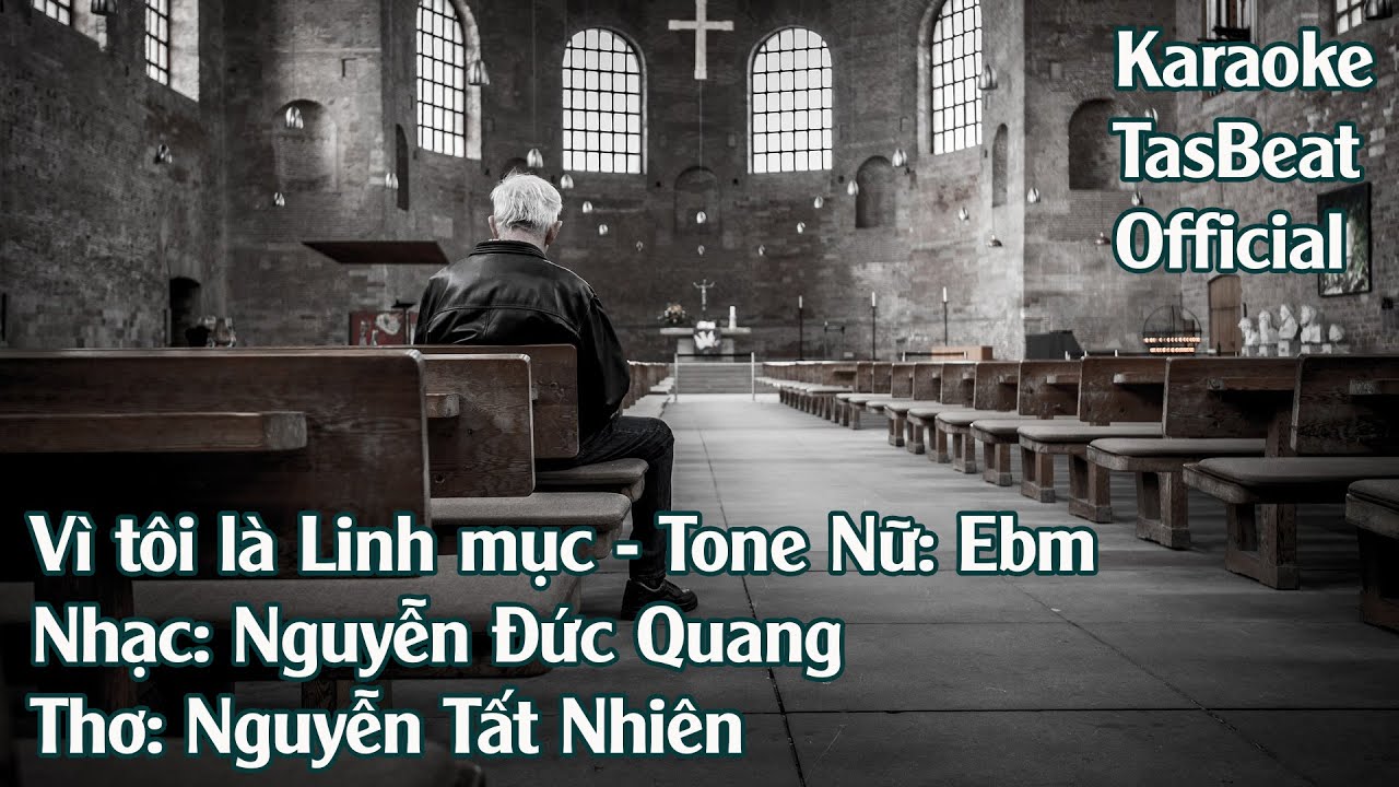 Karaoke Vì Tôi Là Linh Mục - Tone Nữ | TAS BEAT